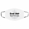 Bo-at Ha-ir D-o-n’t C-ar-e Face Mask