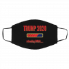 T-rum-p 2-02-0 Re-lo-ad-in-g MA-GA Face Mask