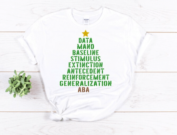 ABA Christmas shirt, behavior analyst, aba shirt, aba tshirt, behavior analyst shirt