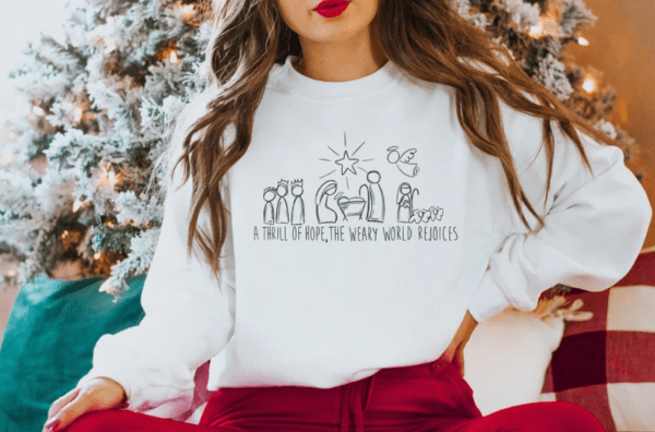 Christmas Shirt,Family Christmas Shirt,Nativity Shirt,Christian Christmas Shirt,Family Matching Christmas Tee,Thrill Of Hope Shirt,Xmas Tee
