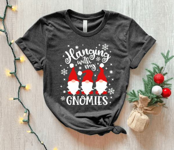 Hanging With My Gnomies Shirt, Christmas Gnomies Tee, Funny Christmas Shirt, Xmas Family Shirt, Christmas Shirt, Matching Family