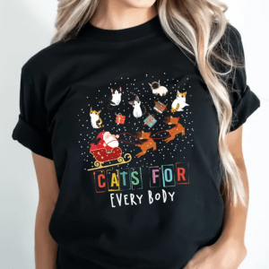 Cats For Everybody Santa Funny Christmas Shirt, Hoodie, Sweatshirt, Graphics T-shirt Gift For Her And Him Shirt
