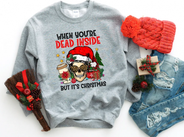 Dead Inside But Its Christmas Sweatshirt, Skeleton Christmas Shirt, Skeleton Shirt, Christmas Sweatshirt,Christmas Shirt