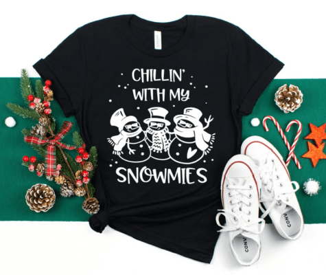 Chillin with my Snowmies, Christmas Shirt,It is the Most Wonderful Time Of The Year,Merry Christmas,Matching Family ,Family Matching