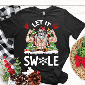 Christmas Workout Santa Shirt | Let It Swole | Funny Santa Xmas Fitness Gift