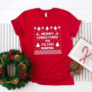 Merry Christmas Ya Filthy Animal Christmas shirt, Filthy Animal Funny Christmas Shirt, Winter shirt,Cute Xmas Apparel, Holiday Shirt