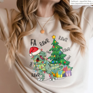 Funny Dinosaur Christmas Shirt,Fa Ra Ra Ra Rawr T-Rex Xmas T-Shirt,Merry Christmas Shirt, Dino Xmas Outfit Sweatshirt zLQ8