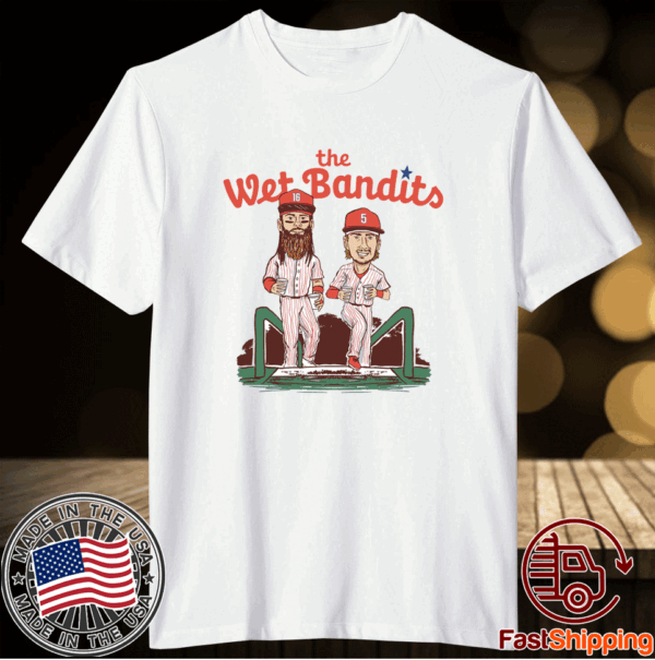 The Wet Bandits Phillies 2023 Tee Shirt