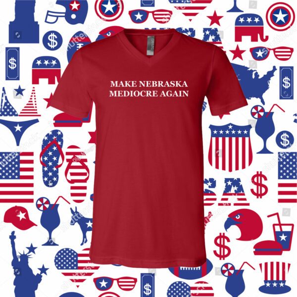 Dave Portnoy Make Nebraska Mediocre Again TShirt