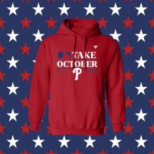 Philadelphia Phillies Take October Playoffs Postseason 2023 Gift Tee Shirt