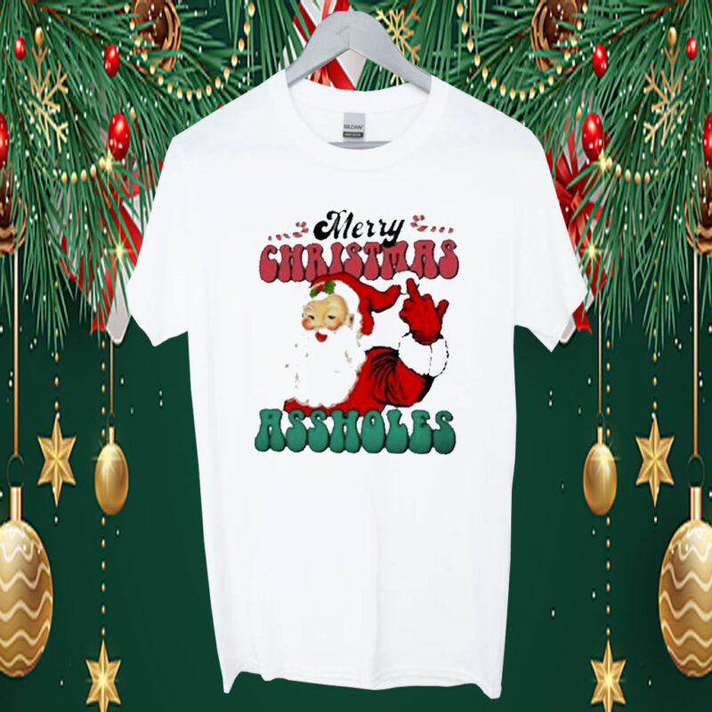 Santa Merry Christmas Asshole TShirt