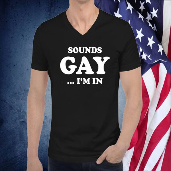 Sean Strickland Sounds Gay I’m In 2023 Shirt