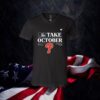 Philadelphia Phillies Take October Playoffs Postseason 2023 TShirt