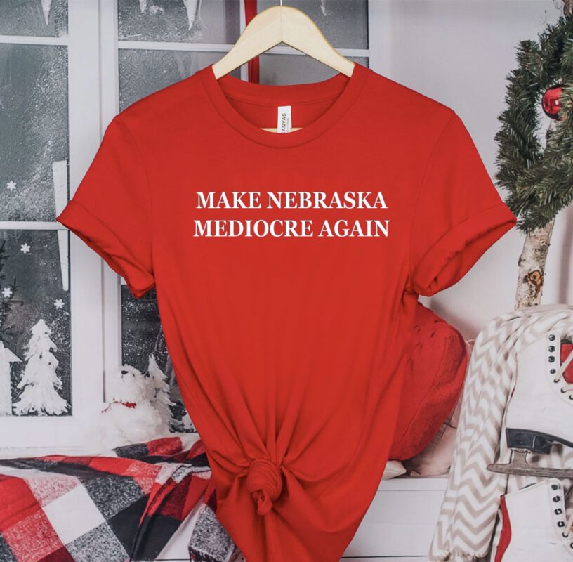 Dave Portnoy Make Nebraska Mediocre Again 2023 T-Shirt