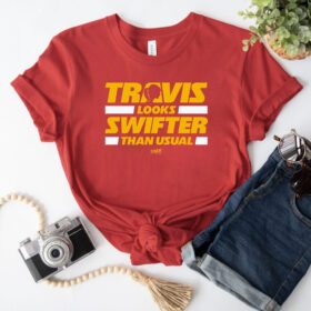 Travis Looks Swifter Than Usual, Kansas City Football Tee Shirt