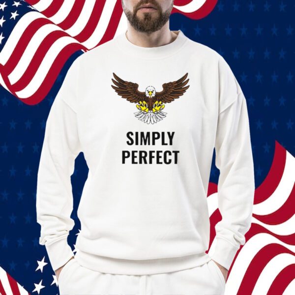 Simply Perfect Eagle Shirts
