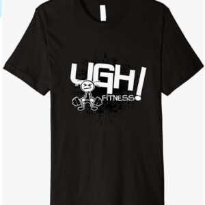 UGH Fitness Tee Premium T-Shirt