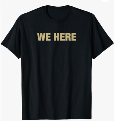Coach Prime we here T-Shirt