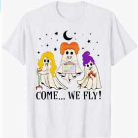 Come We Fly Funny PT SLP OT Nurse Ghost Nursing Halloween T-Shirt