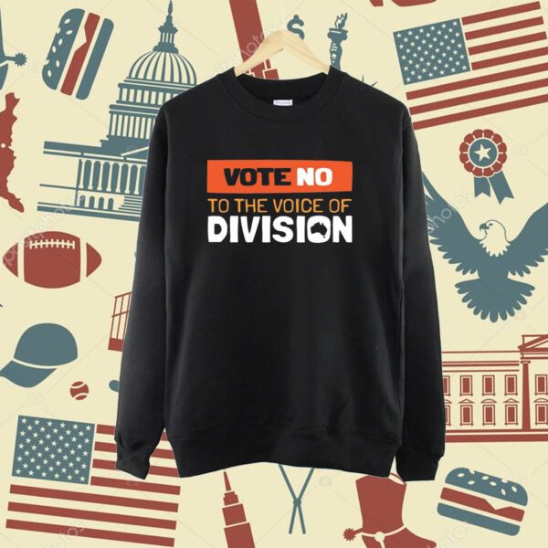 Nyunggai Vote No To The Voice Of Division Shirt