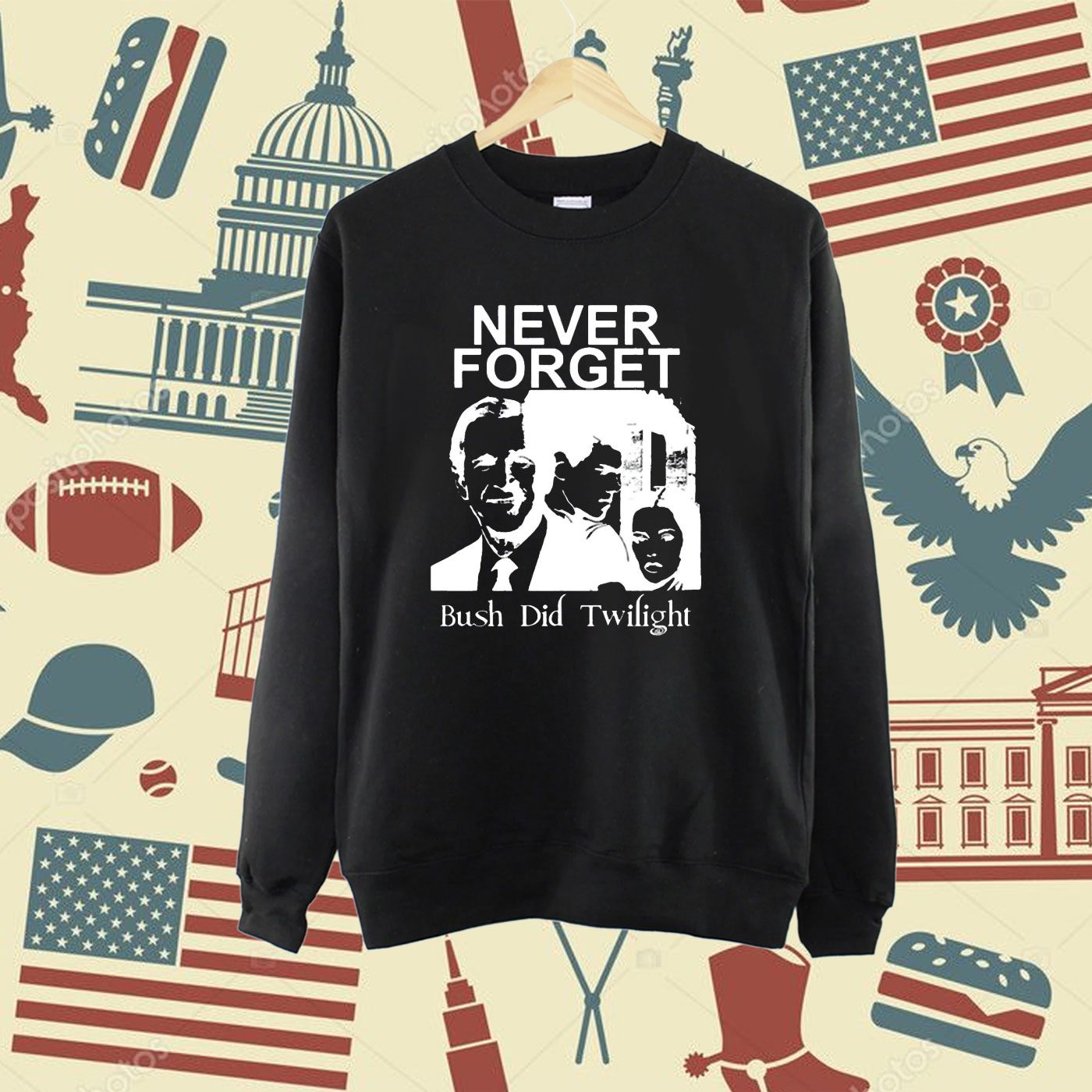 Punkwithacamera Never Forget Bush Did Twilight Shirt