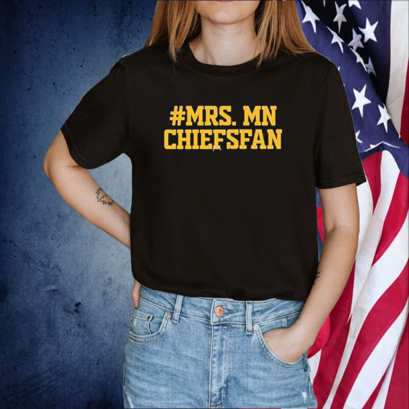 Seth Keysor #Mrs. Mn Chiefsfan Tee Shirt