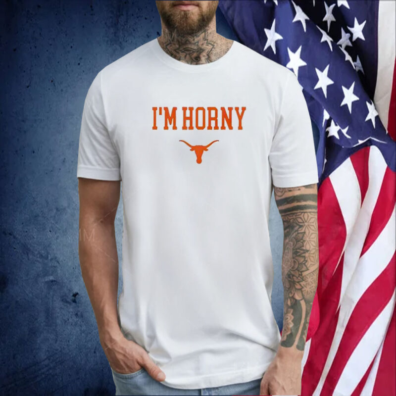 Lauren Ashley Texas Longhorns I’m Horny TShirt