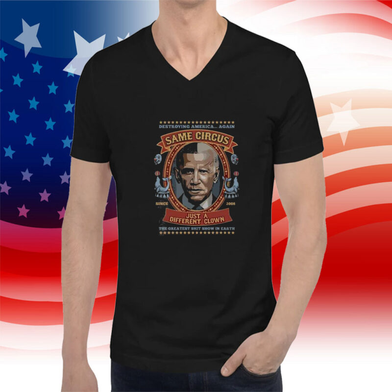 Barack Obama Same Circus Just A Different Clown Tee Shirt