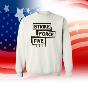 Strike Force Five Hot Shirts