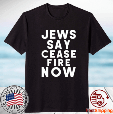 Israel-Hamas War Not In Our Name Jews Say Cease Fire Now T-Shirt
