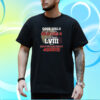 Good Girls Go To Heaven Bad Girls Go To Super Bowl Lviii With San Francisco 49ers T-Shirt