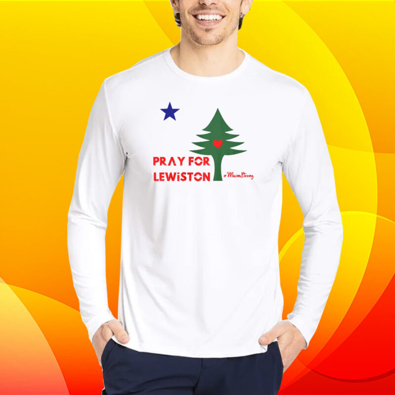 Pray For Lewiston Maine Shirt