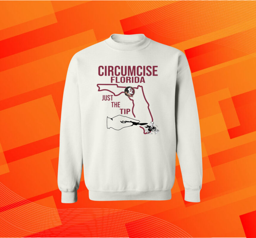 Seminoles Circumcise Florida Just The Tip Sweater