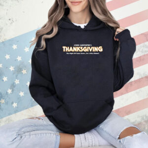 John Carpenters Thanksgiving shirt