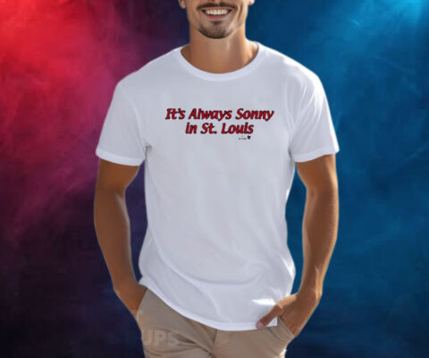 Sonny Gray It’s Always Sonny In St. Louis Shirt