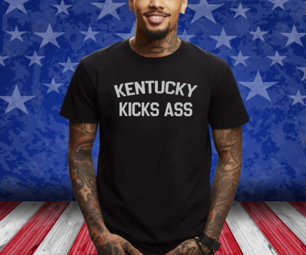 Kentucky Kicks Ass Hoodie Shirt