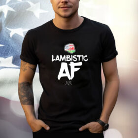 Lambistic Af T-Shirt