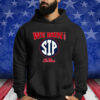 Ole Miss Football We Run The Sip Hoodie Shirt
