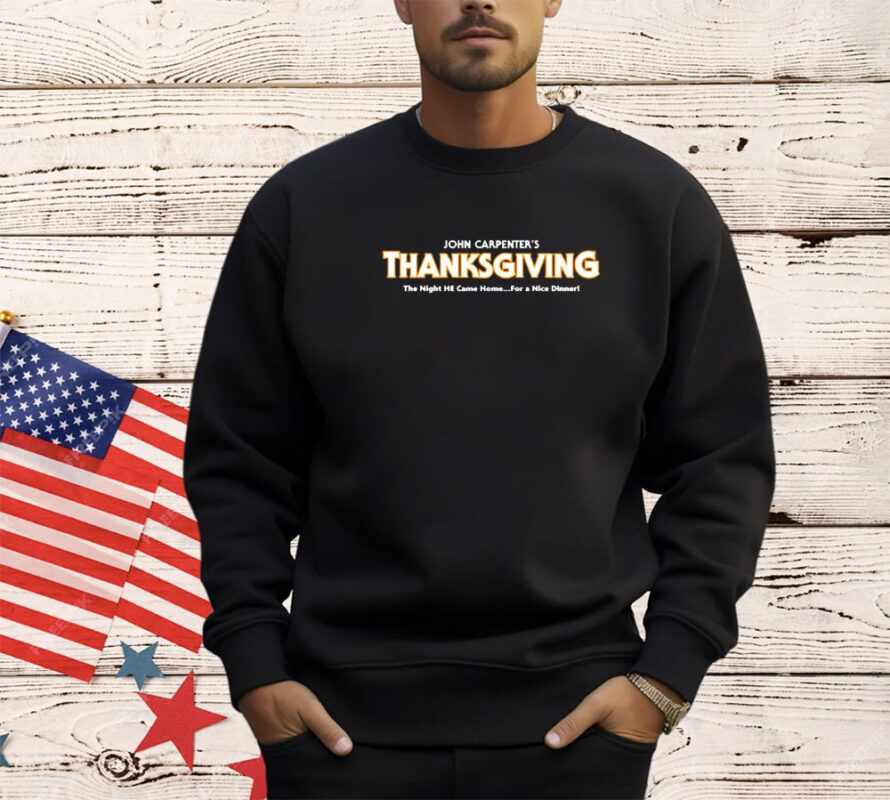 John Carpenters Thanksgiving shirt