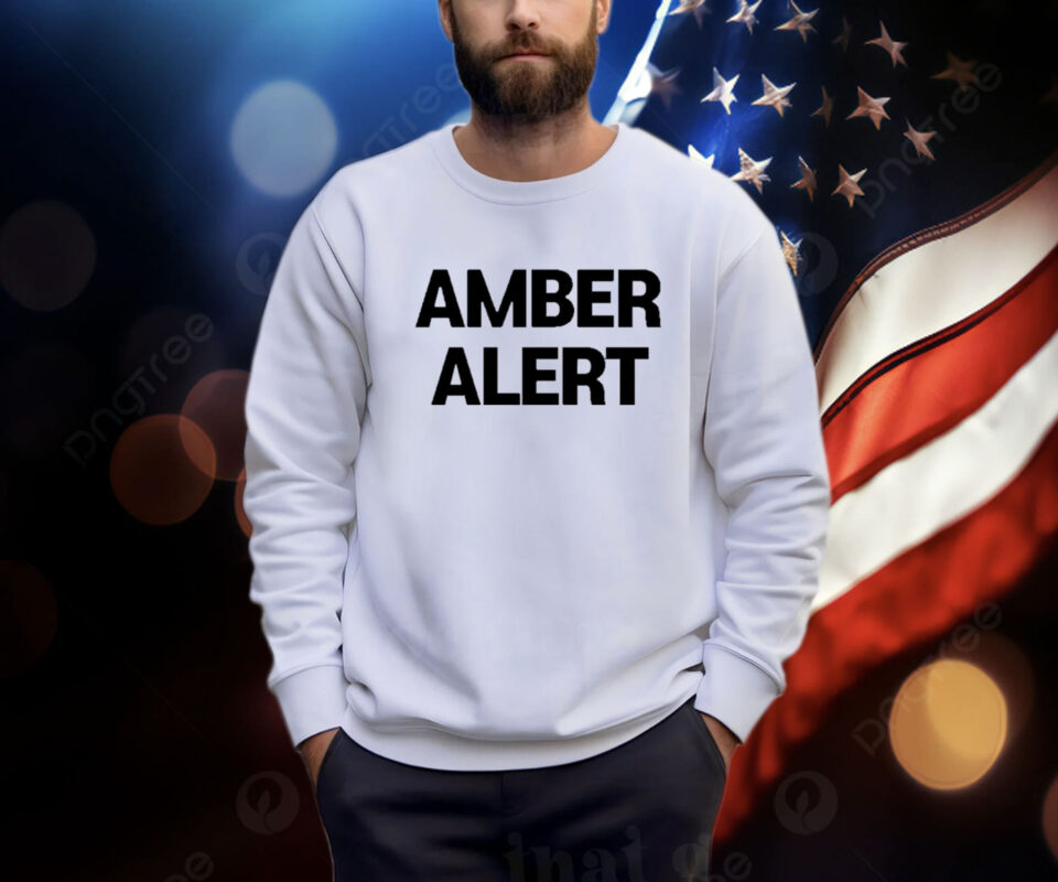 Amber Alert Shirt