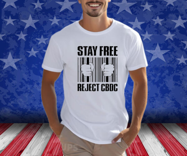 Wide Awake Media Stay Free Reject Cbdc Shirt