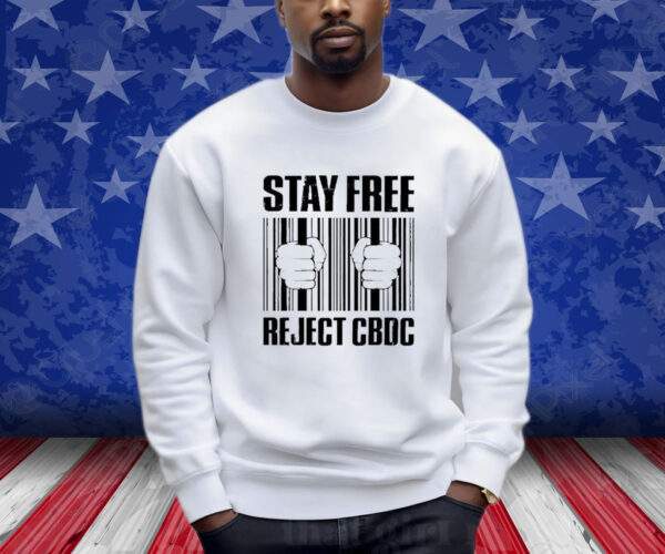 Wide Awake Media Stay Free Reject Cbdc Shirt