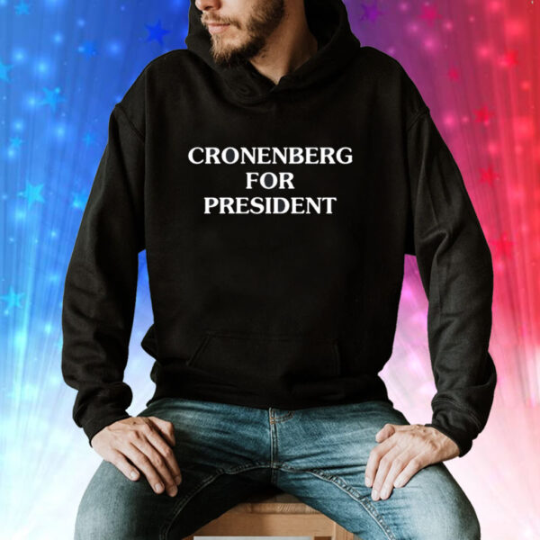 Bendavid Grabinski Cronenberg For President Hoodie