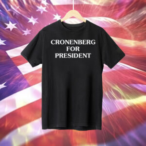 Bendavid Grabinski Cronenberg For President Hoodie Shirt