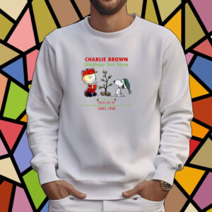 Charlie Brown Christmas Tree Farm Open Daily Until Dec 24 Selling Since 1950 Tee Shirt