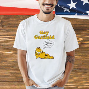Gay Garfield lasagna cock shirt