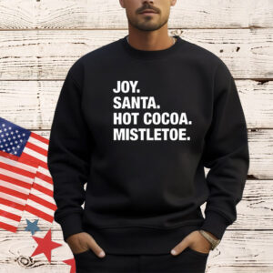 Joy Santa Hot Cocoa Christmas shirt