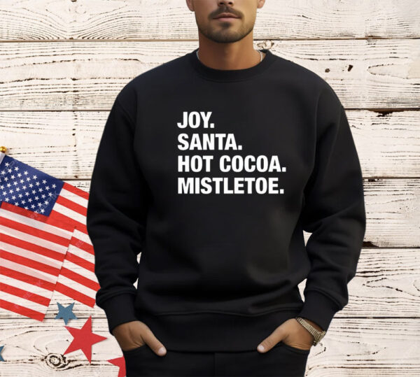 Joy Santa Hot Cocoa Christmas shirt