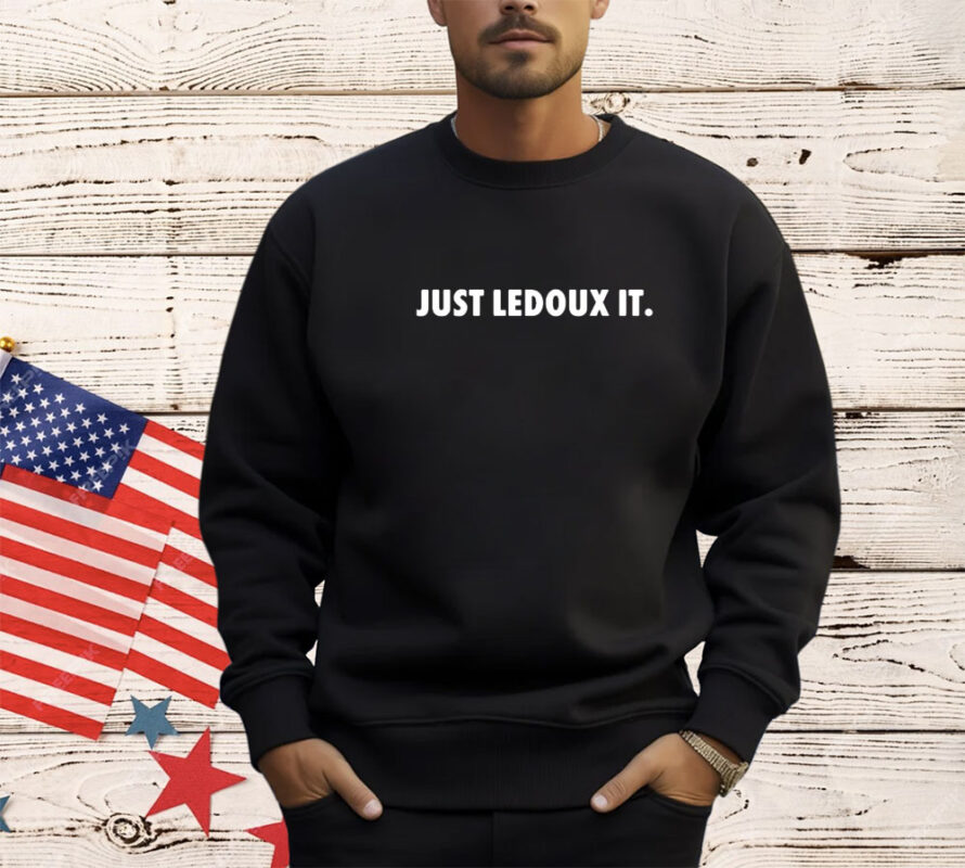 Just ledoux it shirt