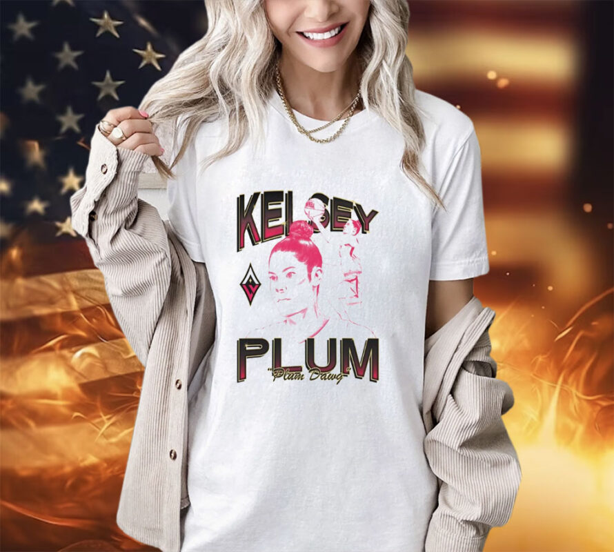 Kelsey Plum Las Vegas Aces WNBA plum dawg shirt